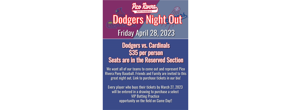Pico RIvera Pony Dodger Night 4/28/23